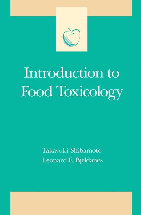 Introduction to Food Toxicology