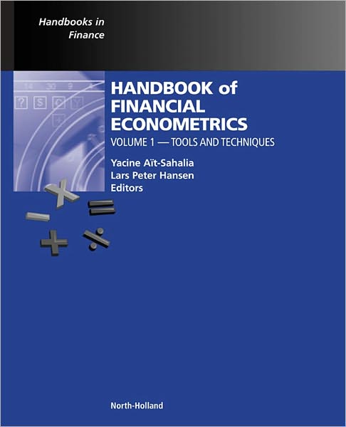 Handbook of Financial Econometrics: Tools and Techniques