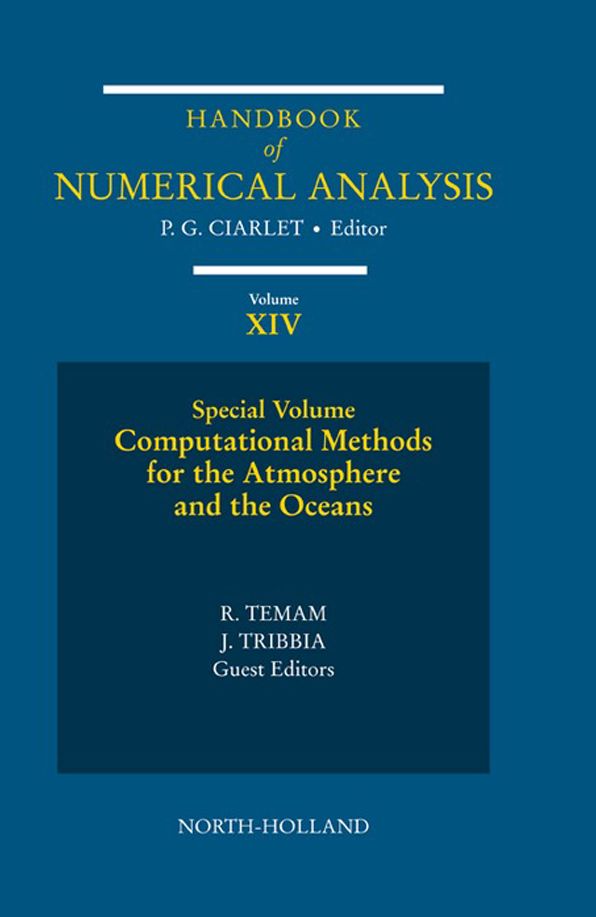 Computational Methods for the Atmosphere and the Oceans: Special Volume