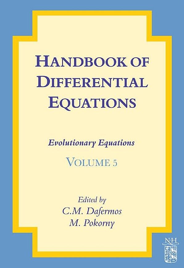 Handbook of Differential Equations: Evolutionary Equations