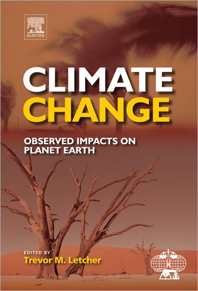 Climate Change: Observed impacts on Planet Earth
