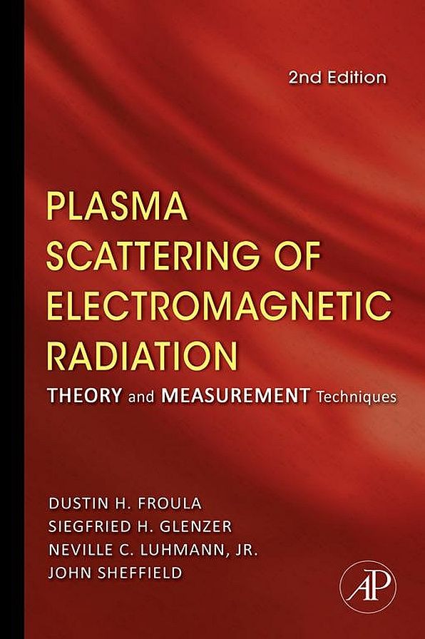 Plasma Scattering of Electromagnetic Radiation: Theory and Measurement Techniques