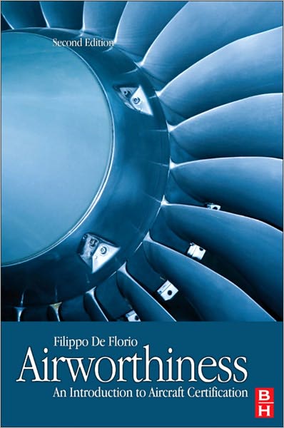 Airworthiness: An Introduction to Aircraft Certification