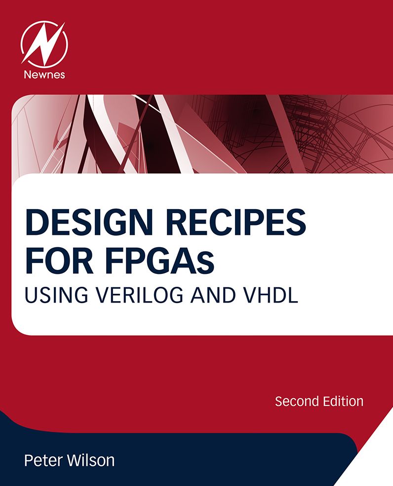 Design Recipes for FPGAs: Using Verilog and VHDL