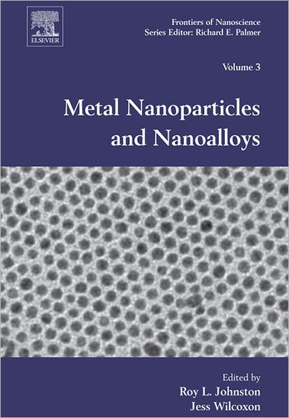Metal Nanoparticles and Nanoalloys