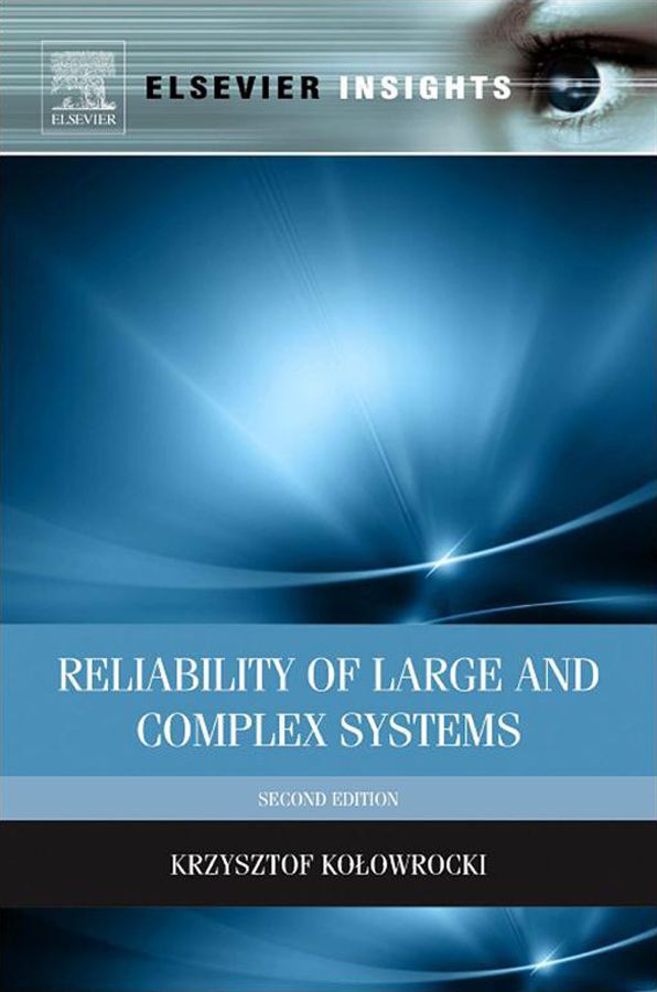 Reliability of Large and Complex Systems