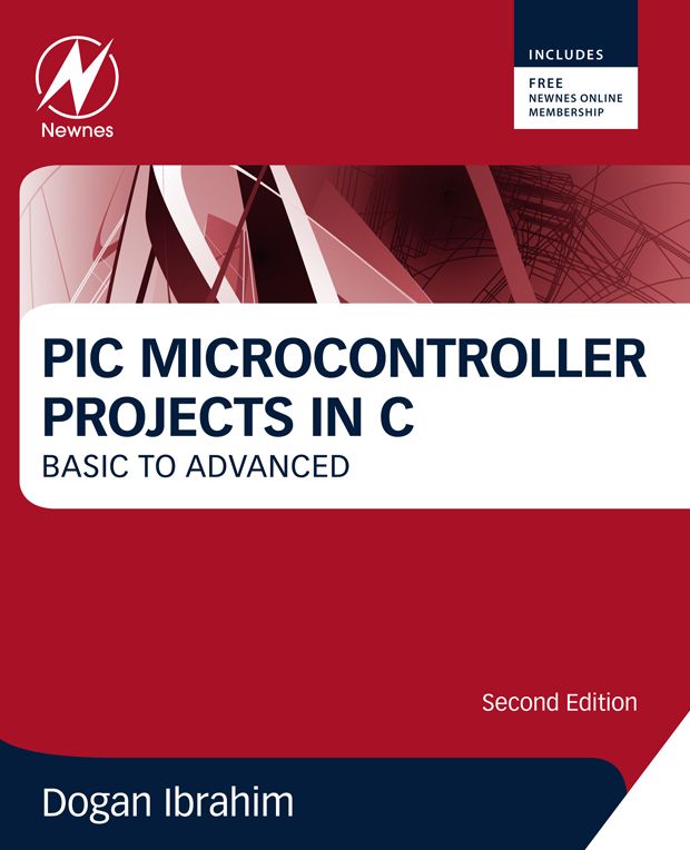 PIC Microcontroller Projects in C: Basic to Advanced