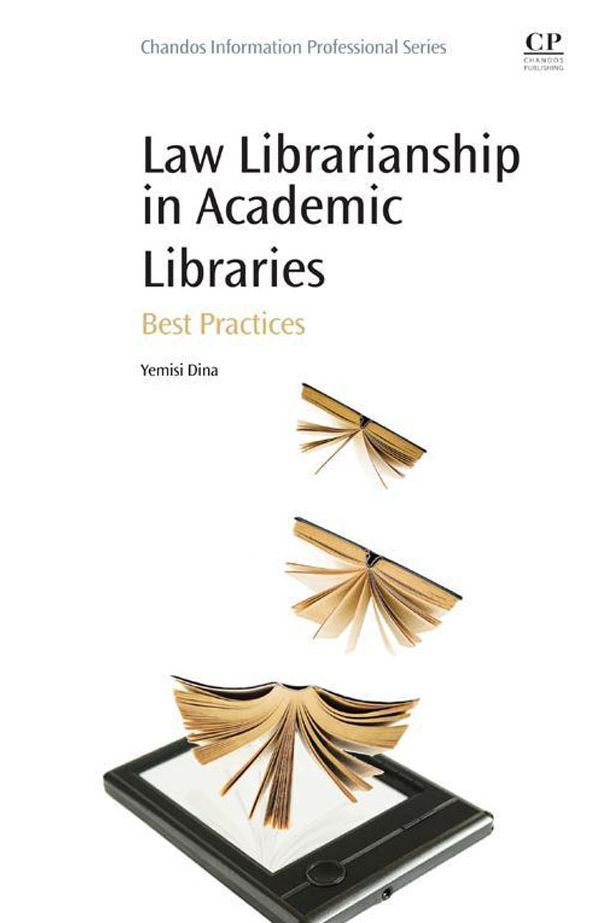 Law Librarianship in Academic Libraries: Best Practices
