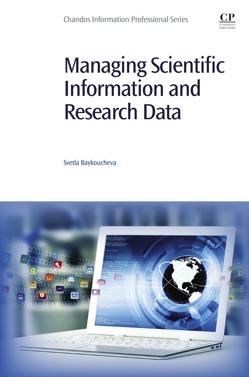 Managing Scientific Information and Research Data