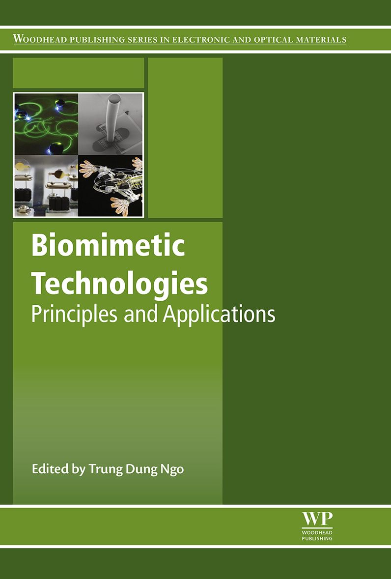 Biomimetic Technologies: Principles and Applications