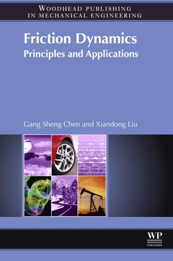 Friction Dynamics: Principles and Applications