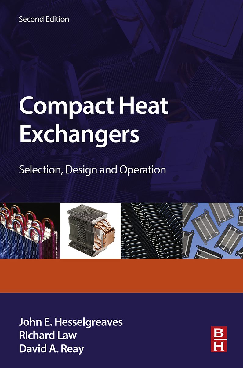 Compact Heat Exchangers: Selection, Design and Operation