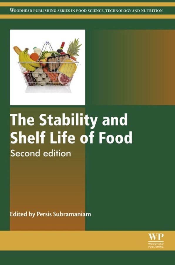 The Stability and Shelf Life of Food