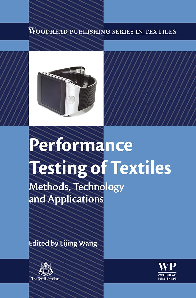 Performance Testing of Textiles: Methods, Technology and Applications