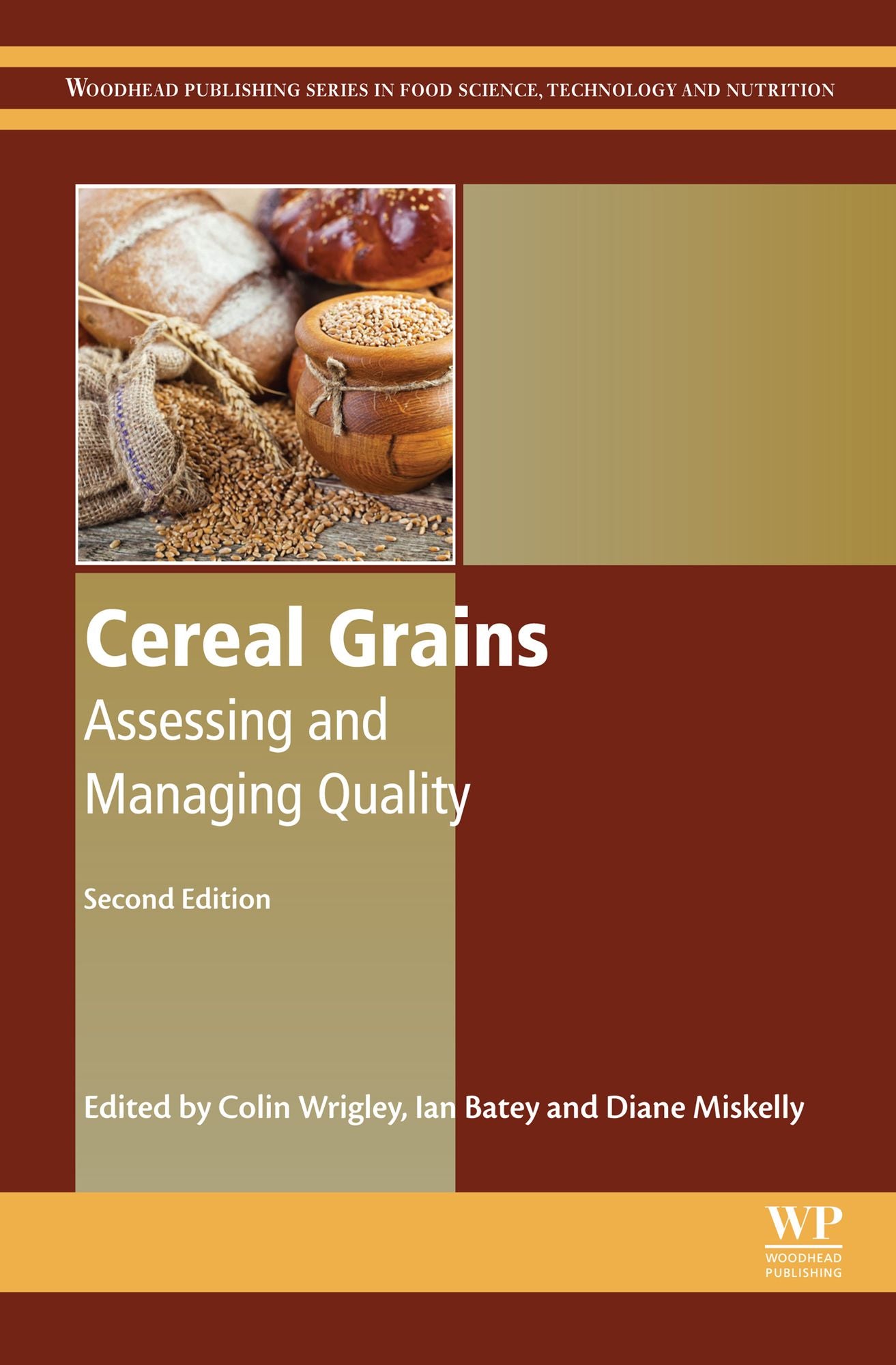 Cereal Grains: Assessing and Managing Quality
