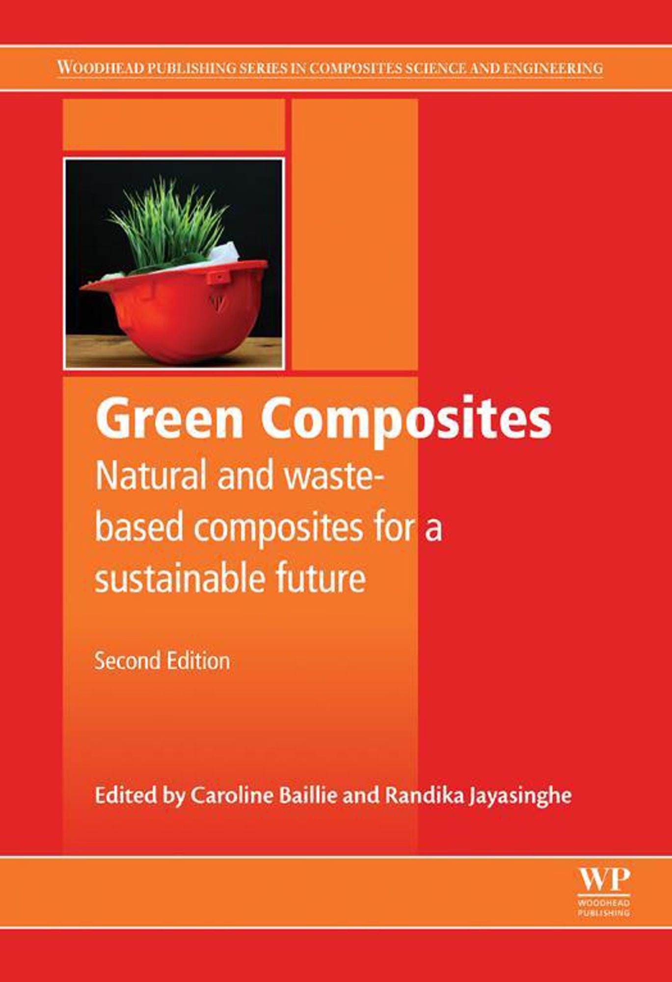 Green Composites: Waste and Nature-based Materials for a Sustainable Future