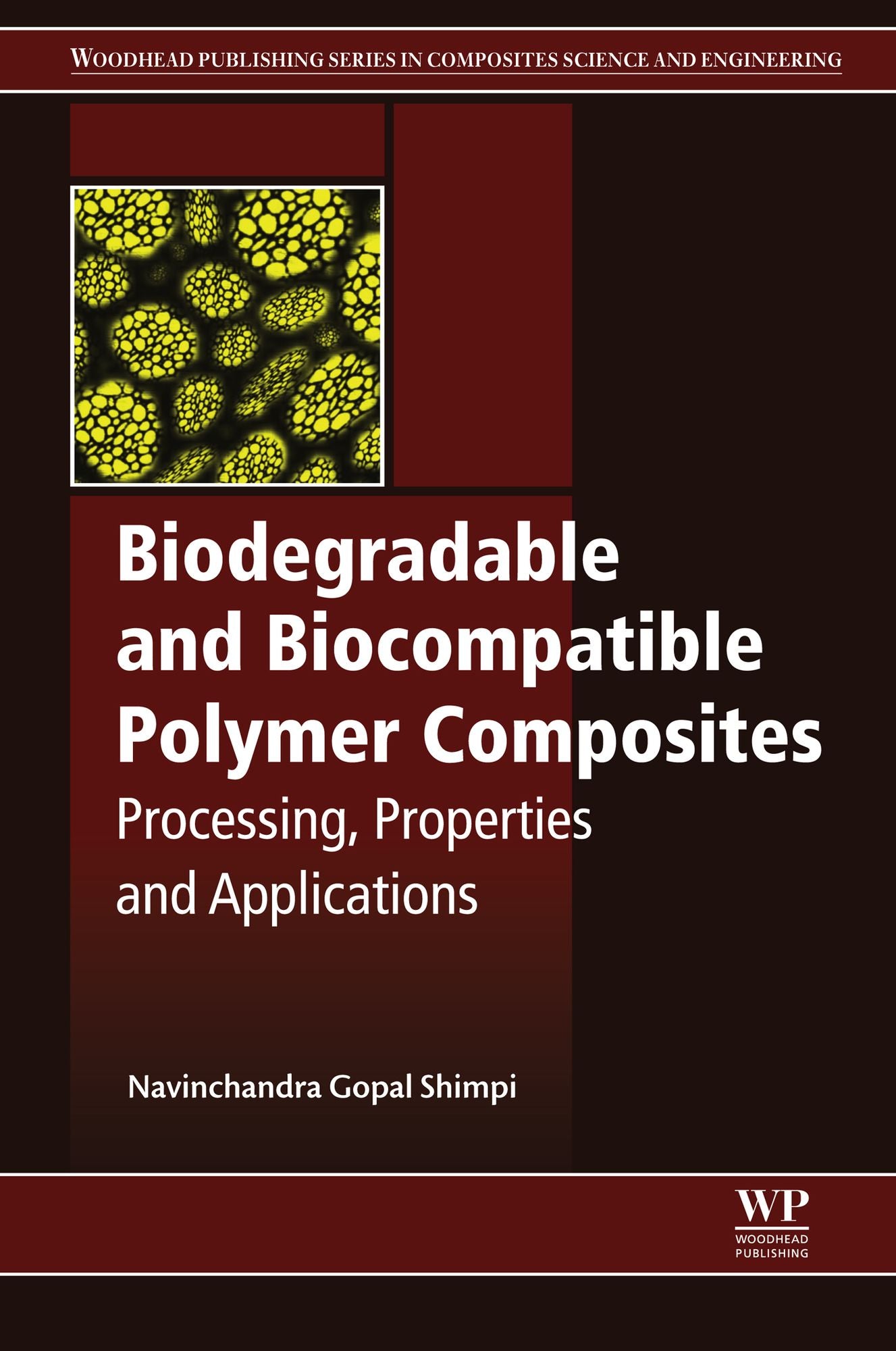 Biodegradable and Biocompatible Polymer Composites: Processing, Properties and Applications