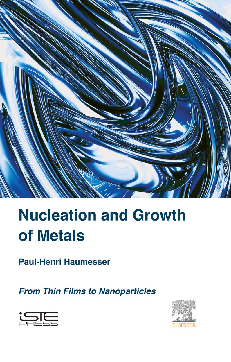 Nucleation and Growth of Metals: From Thin Films to Nanoparticles