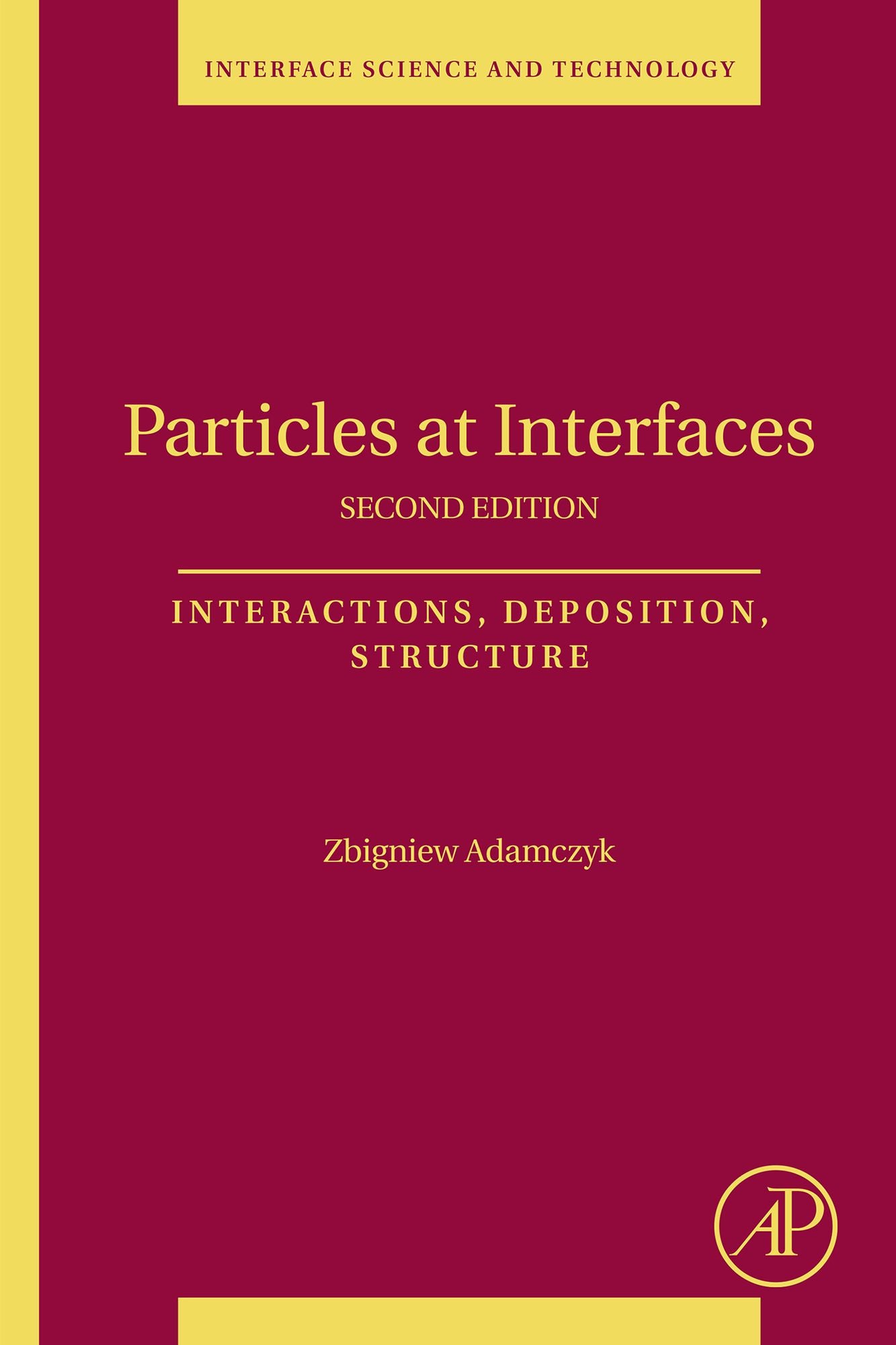 Particles at Interfaces: Interactions, Deposition, Structure