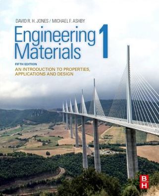 Engineering Materials 1: An Introduction to Properties, Applications and Design