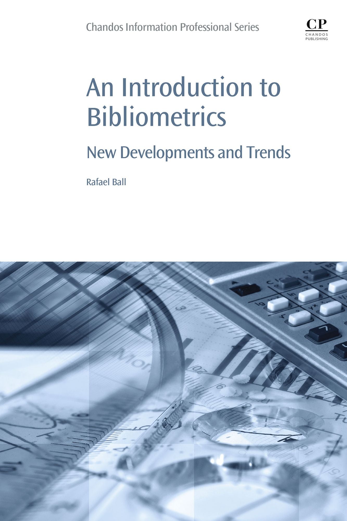 An Introduction to Bibliometrics: New Development and Trends
