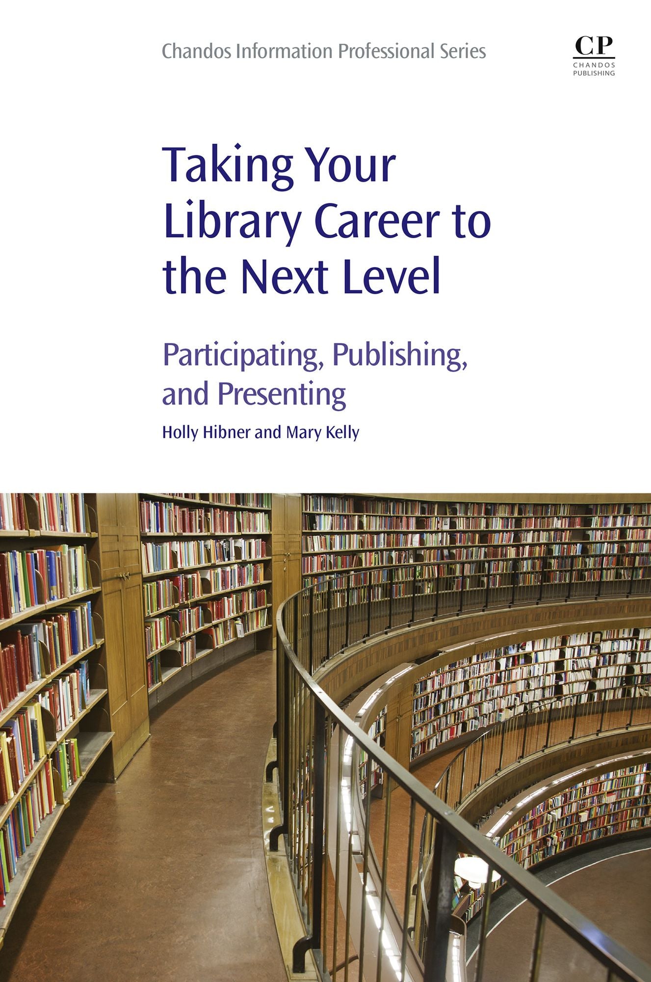 Taking Your Library Career to the Next Level: Participating, Publishing, and Presenting