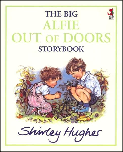 Big Alfie Out of Doors Storybook