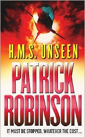 H. M. S. Unseen (Admiral Arnold Morgan Series #3)