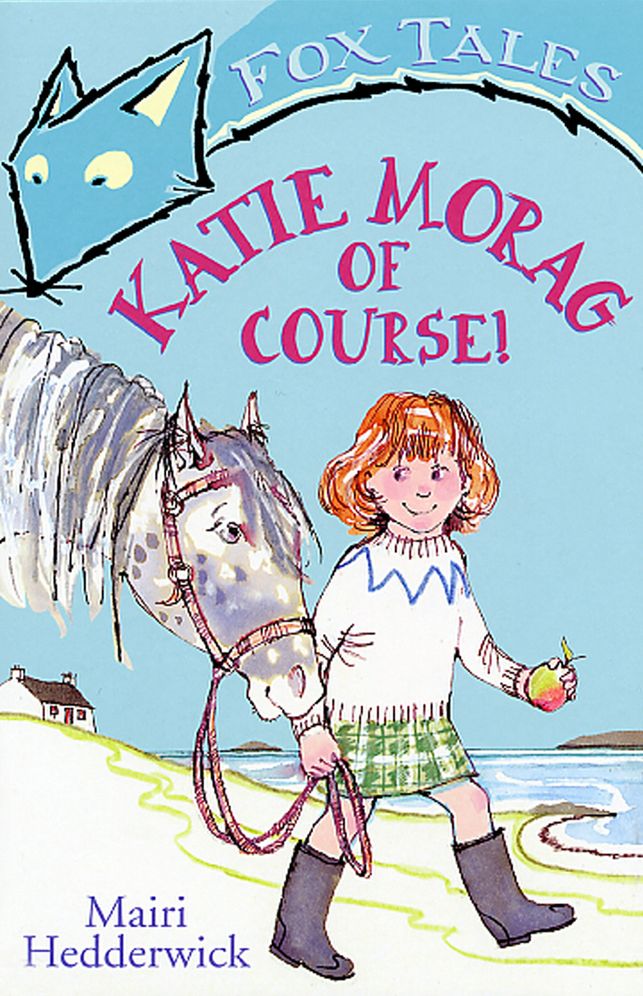 Katie Morag Fox Tales