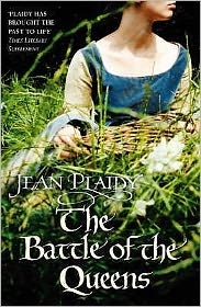 The Battle of the Queens (Plantagenet Saga #5)