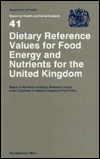 Dietary Reference Values of Food Energy and Nutrients for the U. K. (Coma RPT)