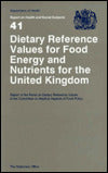 Dietary Reference Values of Food Energy and Nutrients for the U. K. (Coma RPT)