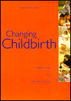 Changing Childbirth