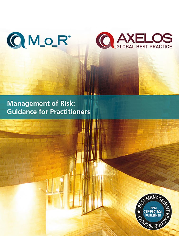 Management Of Risk: Guidance For Practitioners