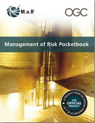 Management Of Risk: Guidance For Practitioners