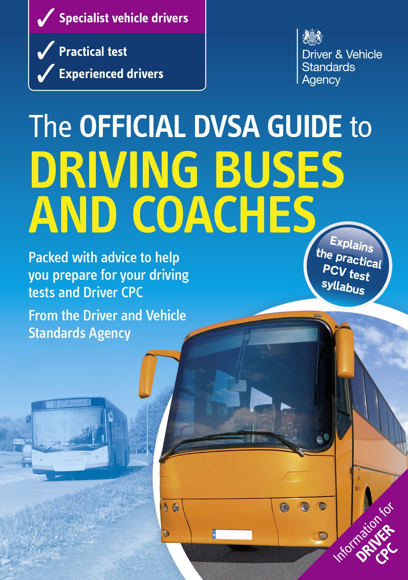 The Official DVSA Guide to Driving Buses and Coaches