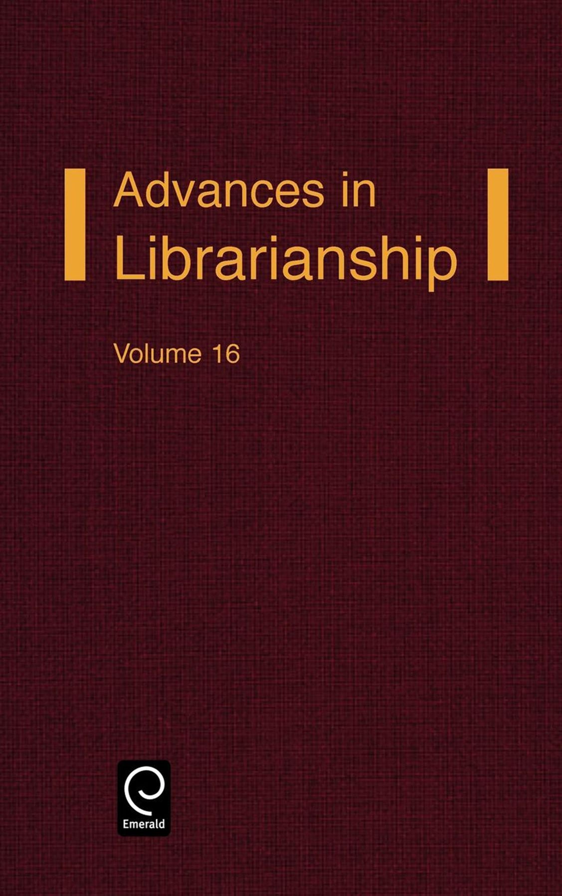 Advances in Librarianship, Volume 16