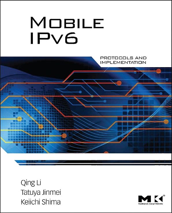 Mobile IPv6: Protocols and Implementation