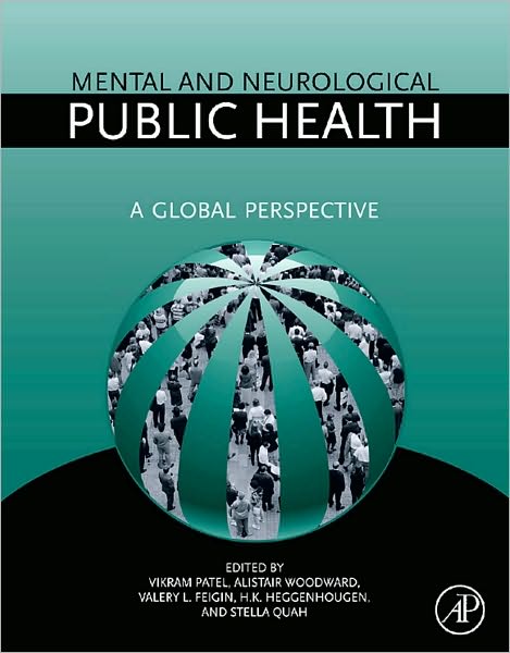 Mental and Neurological Public Health: A Global Perspective