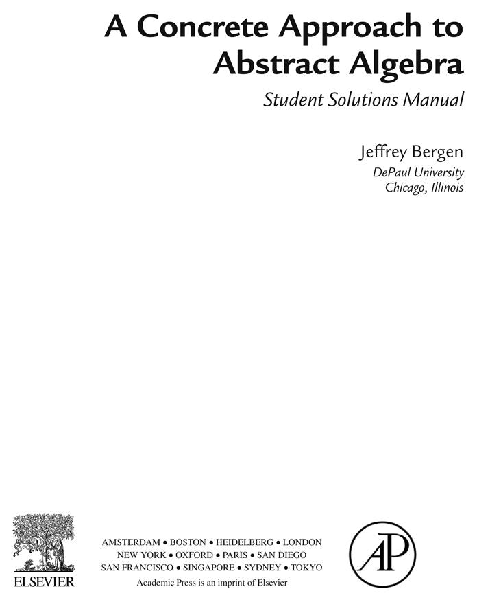 A Concrete Approach To Abstract Algebra,Student Solutions Manual (e-only)