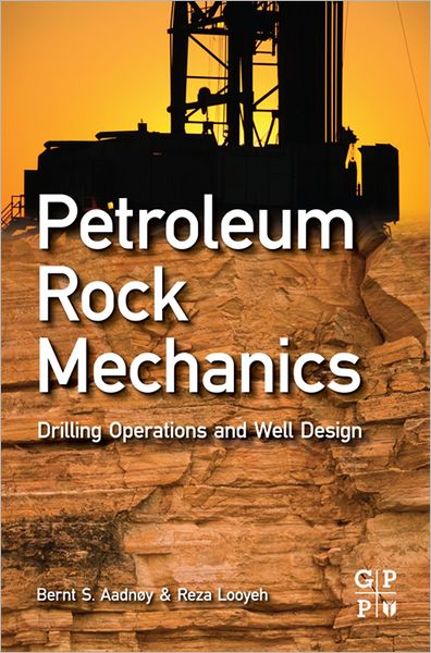 Petroleum Rock Mechanics: Drilling Operations and Well Design