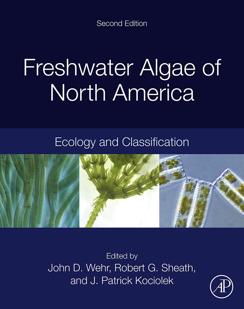 Freshwater Algae of North America: Ecology and Classification
