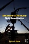 Enhanced Oil Recovery Field Case Studies