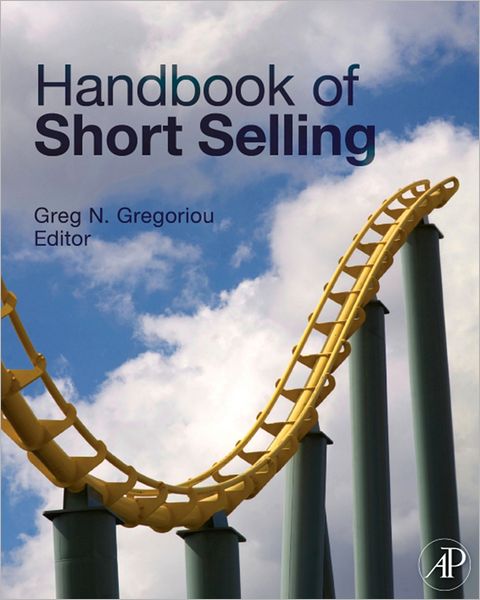 Handbook of Short Selling