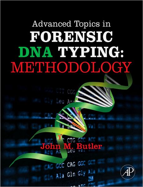 Advanced Topics in Forensic DNA Typing: Methodology
