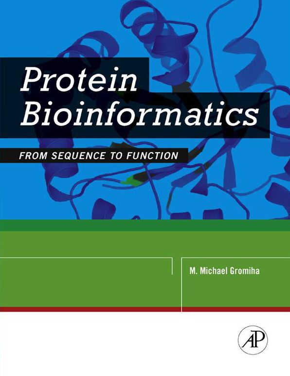 Protein Bioinformatics: From Sequence to Function