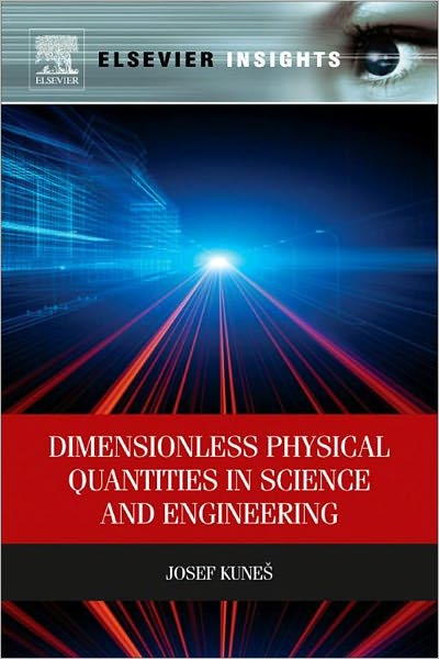 Dimensionless Physical Quantities in Science and Engineering