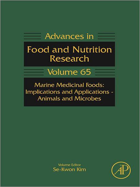 Marine Medicinal Foods: Implications and Applications: Animals and Microbes
