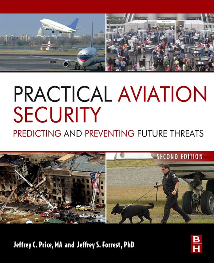 Practical Aviation Security: Predicting and Preventing Future Threats