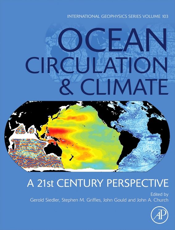 Ocean Circulation and Climate: A 21st Century Perspective